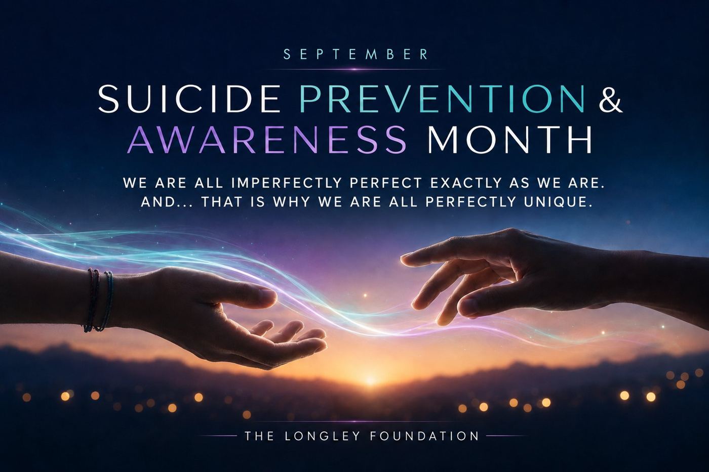 September is Suicide Prevention & Awareness Month — We are all imperfectly perfect exactly as we are